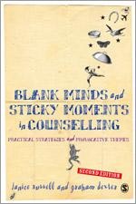 Blank Minds and Sticky Moments in Counselling - Janice Dexter, Graham Dexter