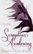 Cover-Bild zum Titel 'Seraphina's Awakening' von 'Sheena Hutchinson'