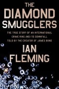Cover-Bild zum Titel 'The Diamond Smugglers' von 'Ian Fleming'