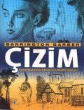 Cover-Bild zum Titel 'Cizim Hakkinda Ögrenmek Istediginiz Hersey' von 'Barrington Barber'