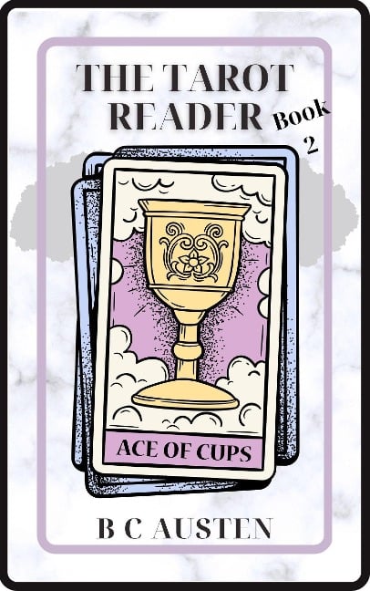 The Tarot Reader Bk2 - B C Austen