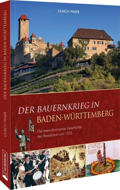 Der Bauernkrieg in Baden-Württemberg - Ulrich Maier