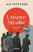 Cover-Bild zum Titel 'Unsere Straße' von 'Jan Petersen'