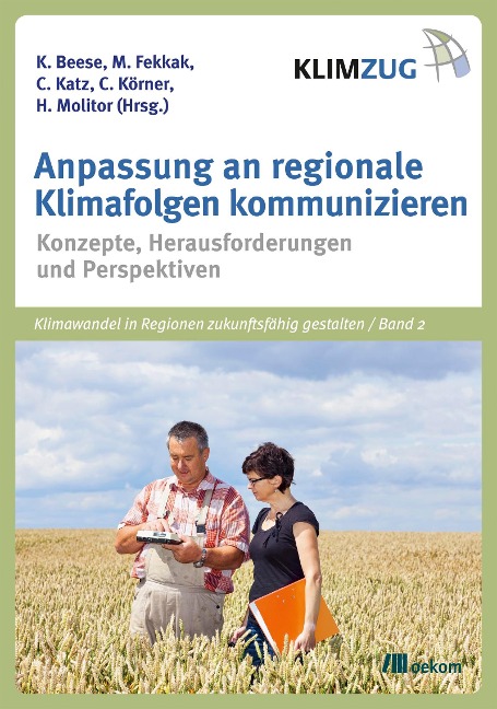 Anpassung an regionale Klimafolgen kommunizieren - 