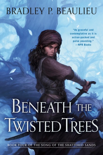 Beneath the Twisted Trees - Bradley P Beaulieu