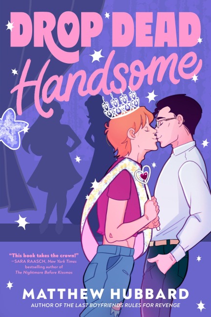 Drop Dead Handsome - Matthew Hubbard