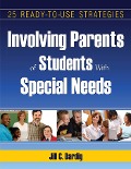 Cover-Bild zum Titel 'Involving Parents of Students with Special needs' von 'Jill C. Dardig'