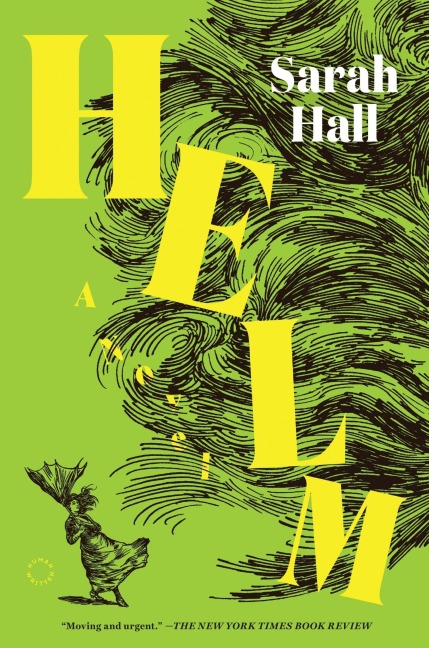 Helm - Sarah Hall