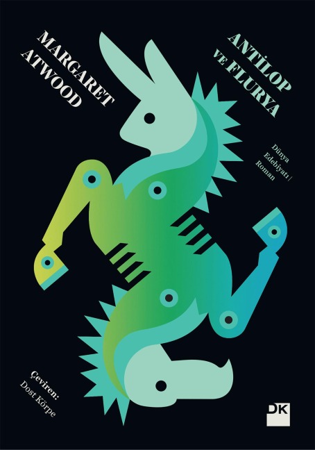 Antilop ve Flurya - Margaret Atwood