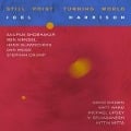 Cover-Bild zum Titel 'Still Point: Turning World' von 'Joel Harrison'