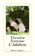 Cover-Bild zum Titel 'L'Adultera' von 'Theodor Fontane'