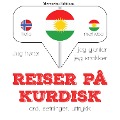 Reiser på kurdisk - Jm Gardner