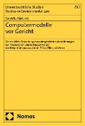 Cover-Bild zum Titel 'Computermodelle vor Gericht' von 'Sarah Bartholomé'