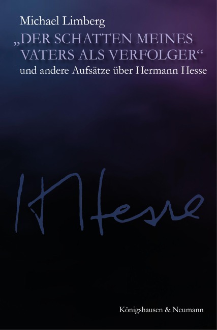 »Der Schatten meines Vaters als Verfolger« - Michael Limberg