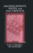 Cover-Bild zum Titel 'Macroelements, Water, and Electrolytes in Sports Nutrition' von ''