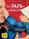 Das Papa-Handbuch - Robert Richter, Eberhard Schäfer