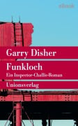 Cover-Bild zum Titel 'Funkloch' von 'Garry Disher'