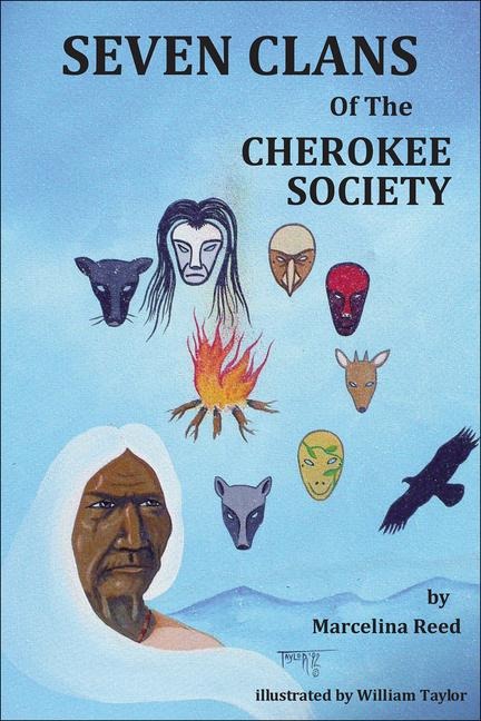 Seven Clans of the Cherokee Society - Marcelina Reed
