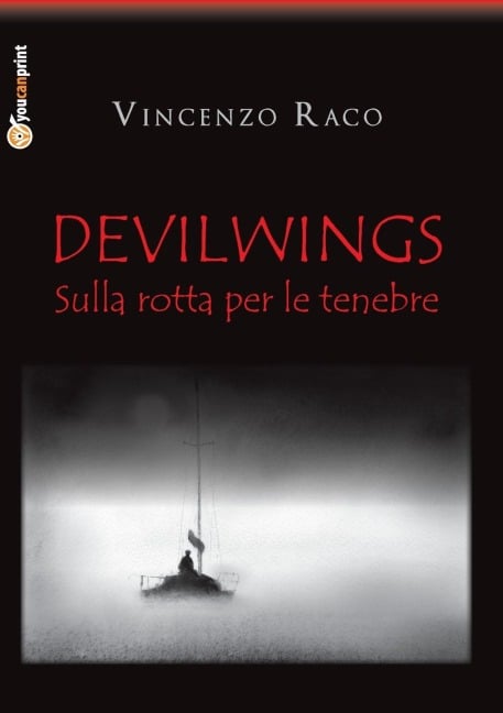 DEVILWINGS - sulla rotta per le tenebre - Vincenzo Raco