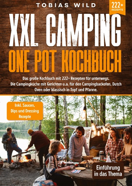XXL Camping One Pot Kochbuch - Tobias Wild