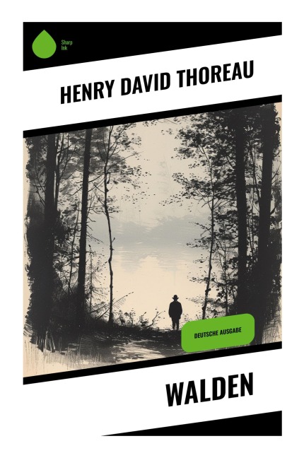 Walden - Henry David Thoreau