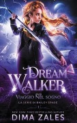 Viaggio nel sogno - Dima Zales, Anna Zaires