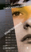 Cover-Bild zum Titel 'Schattengrenze' von 'Thibault Daelman'