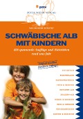 Cover-Bild zum Titel 'Schwäbische Alb mit Kindern' von 'Pmv'