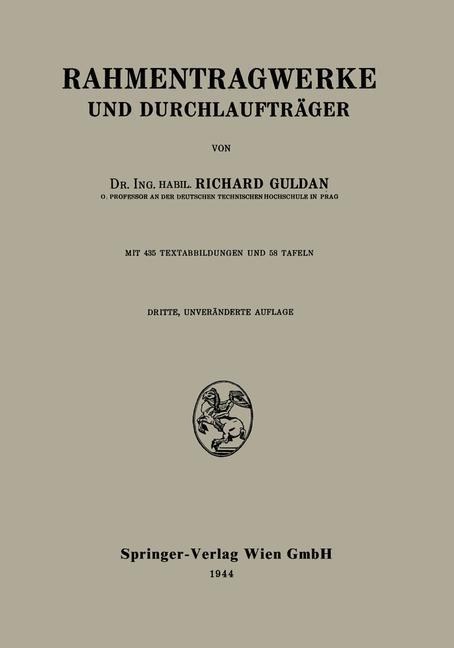 Rahmentragwerke und Durchlaufträger - Richard Guldan