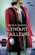 Cover-Bild zum Titel 'L'enfant d'ailleurs' von 'Marius Gabriel'