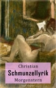 Cover-Bild zum Titel 'Schmunzellyrik' von 'Christian Morgenstern'