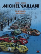 Cover-Bild zum Titel 'Michel Vaillant Legenden Bd. 4' von 'Vincent Dutreuil'