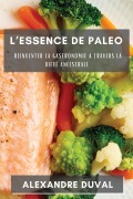 Cover-Bild zum Titel 'L'essence De Paleo' von 'Alexandre Duval'