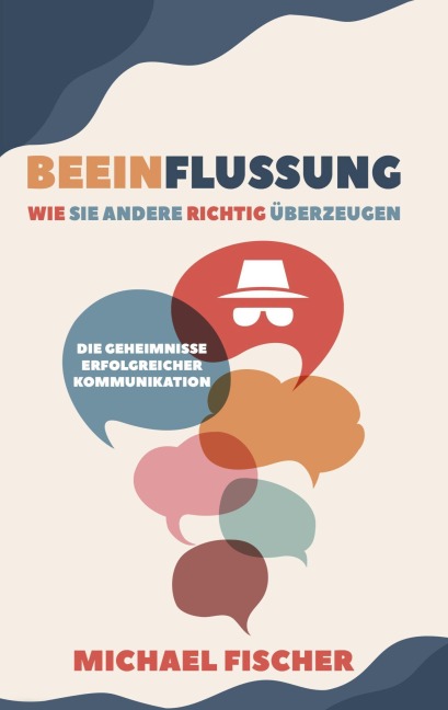 Beeinflussung - Michael Fischer