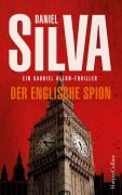 Cover-Bild zum Titel 'Der englische Spion' von 'Daniel Silva'