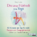 Cover-Bild zum Titel 'Das kleine Hör-Buch vom Yoga' von 'Lucy Lucas'