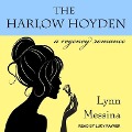 Cover-Bild zum Titel 'The Harlow Hoyden Lib/E: A Regency Romance' von 'Lynn Messina'