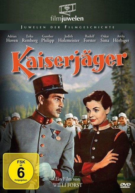 Kaiserjäger - Kurt Nachmann, Hans Lang