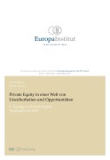 Cover-Bild zum Titel 'Private Equity in einer Welt von Unsicherheiten und Opportunitäten' von ''