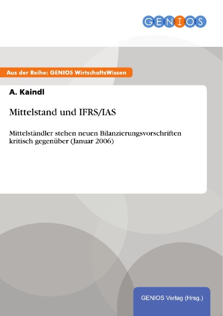 Mittelstand und IFRS/IAS - A. Kaindl