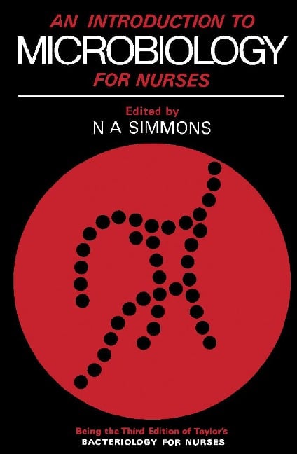 An Introduction to Microbiology for Nurses - 