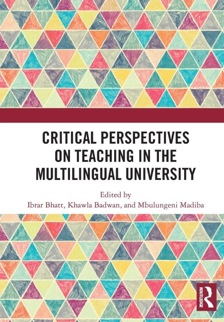 Critical Perspectives on Teaching in the Multilingual University - 