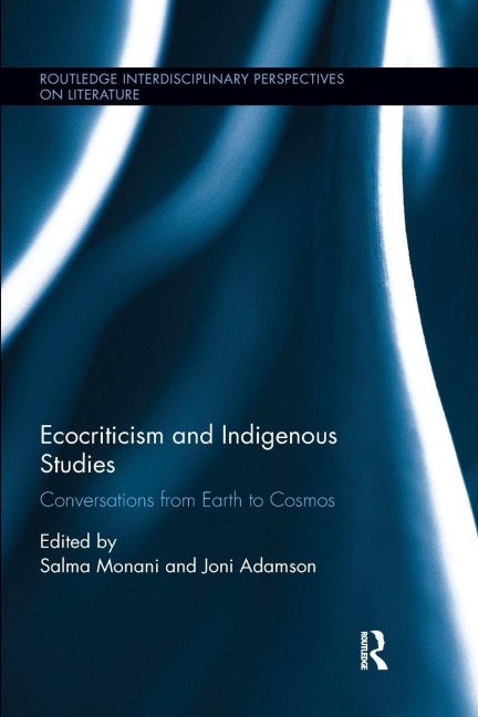 Ecocriticism and Indigenous Studies - 