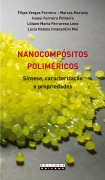 Cover-Bild zum Titel 'Nanocompósitos' von 'Filipe V. Ferreira, Marcos Mariano, Ivanei F. Pinheiro, Liliane M. F. Lona, Lucia H. I. Mei'