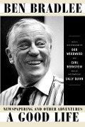 Cover-Bild zum Titel 'A Good Life' von 'Ben Bradlee'