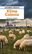 Cover-Bild zum Titel 'Klima Colonia' von 'Susanne Grulich'