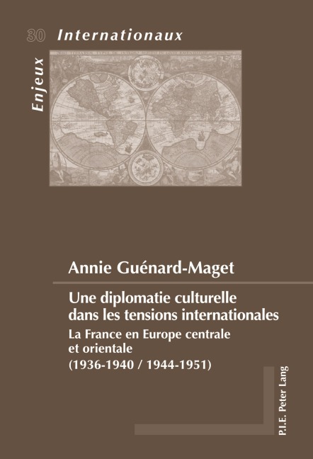Une diplomatie culturelle dans les tensions internationales - Annie Guenard