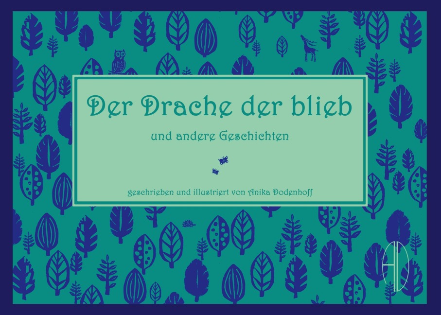 Der Drache der blieb - Anika Dodenhoff