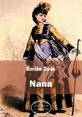 Nana - Émile Zola