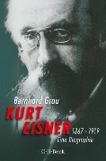 Cover-Bild zum Titel 'Kurt Eisner' von 'Bernhard Grau'